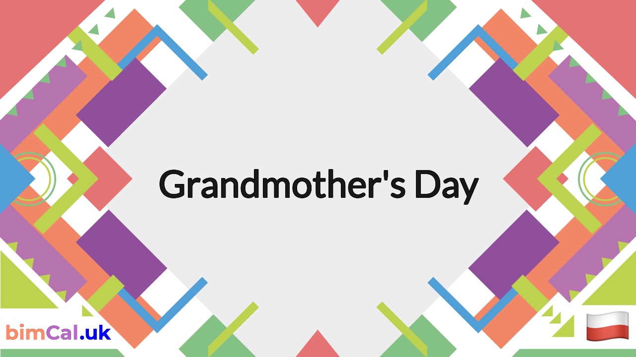 Grandmother's Day 2024